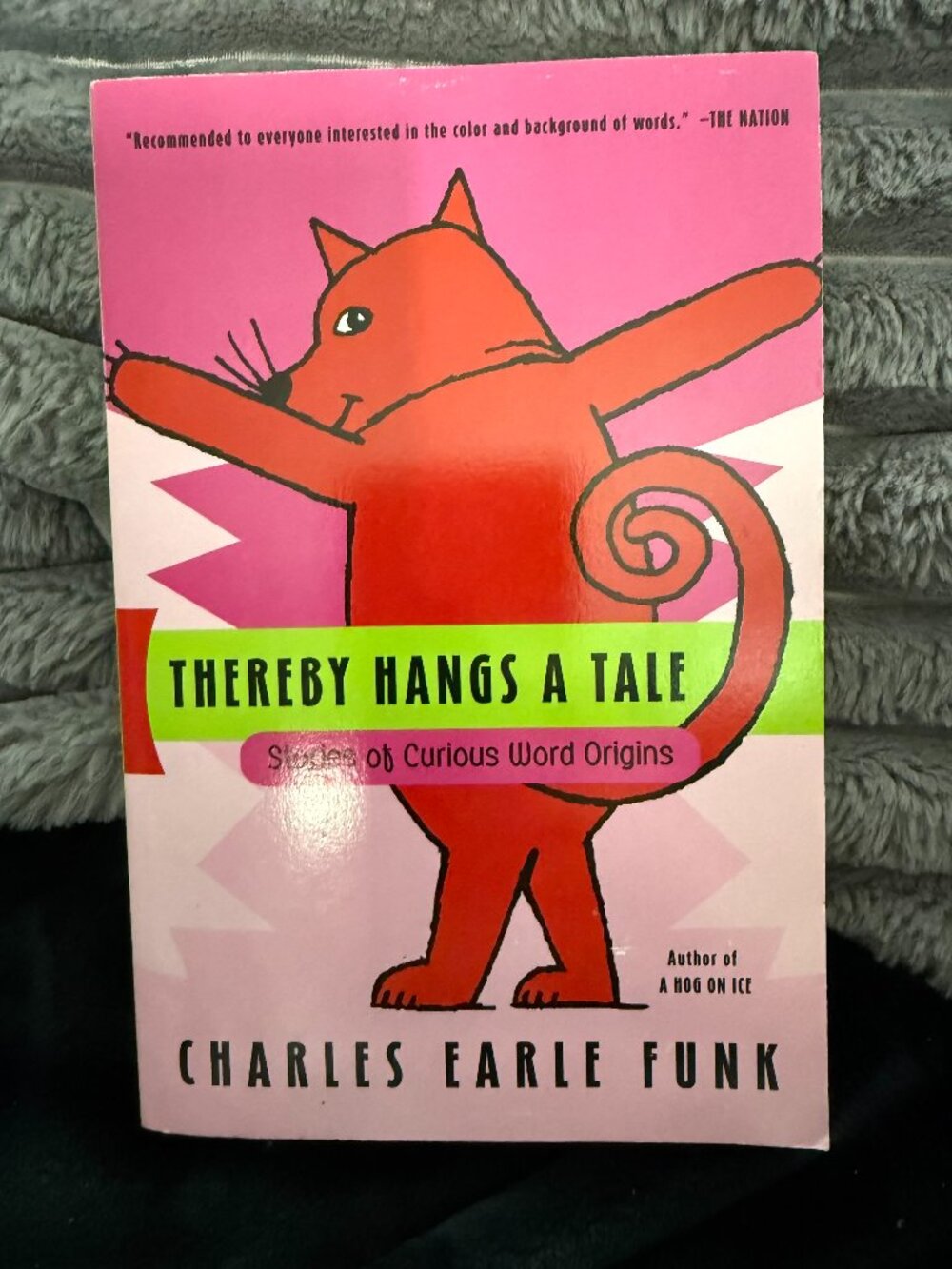 Thereby Hangs a Tale : Stories of Curious Word Origins by Charles E. Funk